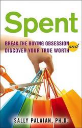 【预售】Spent: Break the Buying Obsession and Discover Your