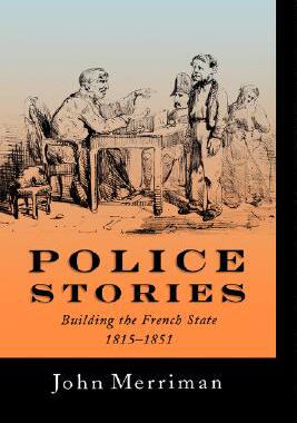 【预售】Police Stories: Building the French State,
