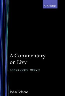 【预售】A Commentary on Livy: Books XXXIV-XXXVII