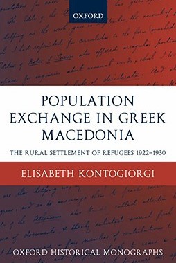 【预售】Population Exchange in Greek Macedonia: The Forced