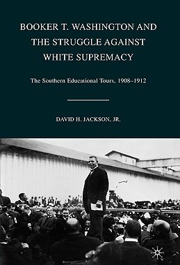【预售】Booker T. Washington and the Struggle Against White