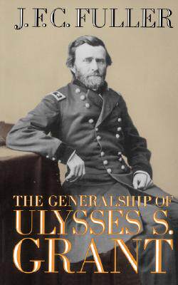 【预售】The Generalship of Ulysses S. Grant