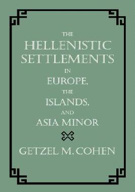 【预售】The Hellenistic Settlements in Europe, the Islands,