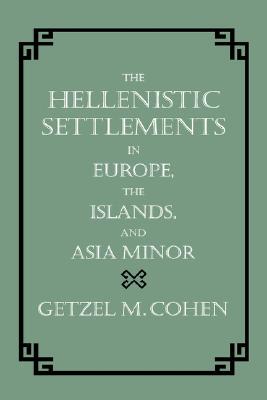 【预售】The Hellenistic Settlements in Europe, the Islands,