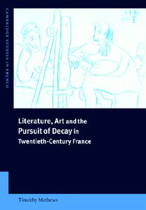 【预售】Literature, Art and the Pursuit of Decay in