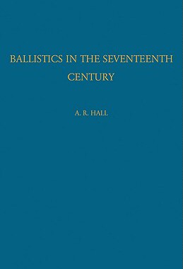 【预售】Ballistics in the Seventeenth Century: A Study in