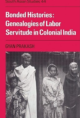 【预售】Bonded Histories: Genealogies of Labor Servitude in