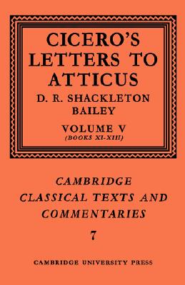 预订 【】Cicero: Letters to Atticus: Volume 5, Books 11-13