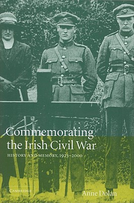 【预售】Commemorating the Irish Civil War: History and