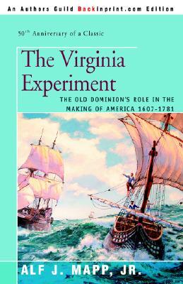 【预售】The Virginia Experiment: The Old Dominion's Role in