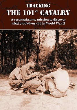 【预售】Tracking the 101st Cavalry
