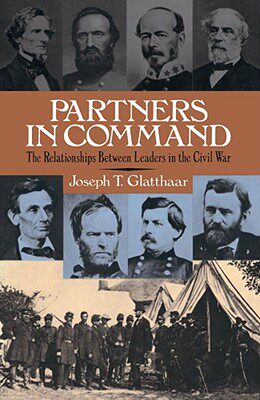 【预售】Partners in Command: The Relationships Between