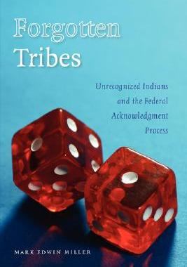 【预售】Forgotten Tribes: Unrecognized Indians and the