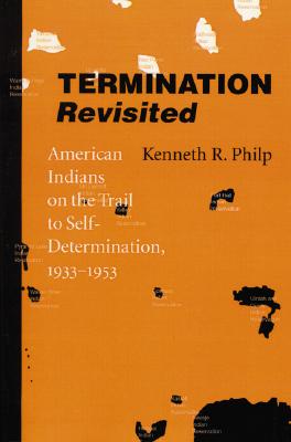 【预售】Termination Revisited: American Indians on the Trail 书籍/杂志/报纸 人文社科类原版书 原图主图