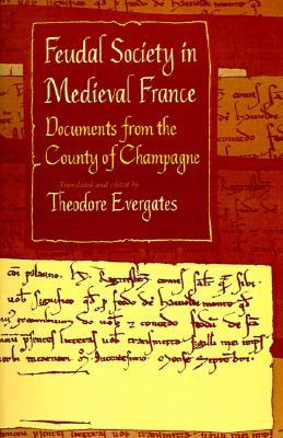 【预售】Feudal Society in Medieval France: Documents from