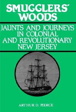 【预售】Smugglers' Woods: Jaunts and Journeys in Colonial