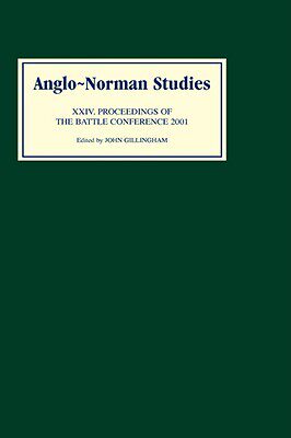 【预售】Anglo-Norman Studies 24: Proceedings of the Battle