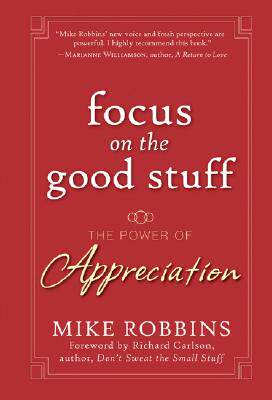 【预售】Focus On The Good Stuff: The Power Of Appreciation