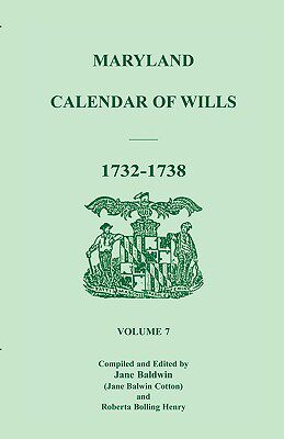 【预售】Maryland Calendar of Wills, Volume 7: 1732-1738