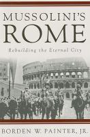 【预售】Mussolini's Rome: Rebuilding the Eternal City