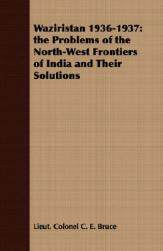 【预售】Waziristan 1936-1937: The Problems of the North-West