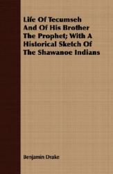 【预售】Life of Tecumseh and of His Brother the Prophet;