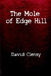 【预售】The Mole of Edge Hill: The World of Williamson's