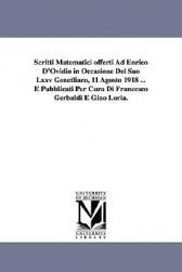 【预售】Scritti Matematici Offerti Ad Enrico D'Ovidio in
