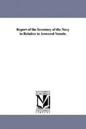 【预售】Report of the Secretary of the Navy in Relation to