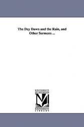 【预售】The Day Dawn and the Rain, and Other Sermons ...
