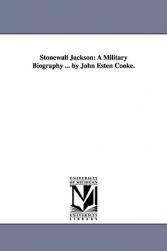 【预售】Stonewall Jackson: A Military Biography ... by John