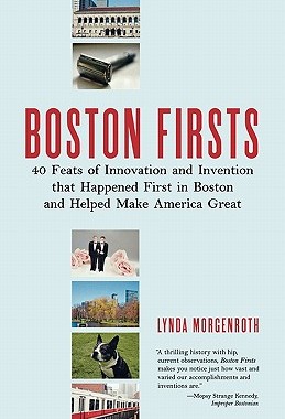 【预售】Boston Firsts: 40 Feats of Innovation and Invention