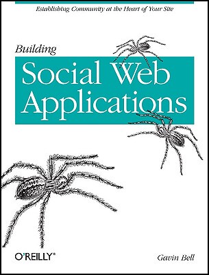 【预售】Building Social Web Applications: Establishing