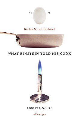【预售】What Einstein Told His Cook: Kitchen Science