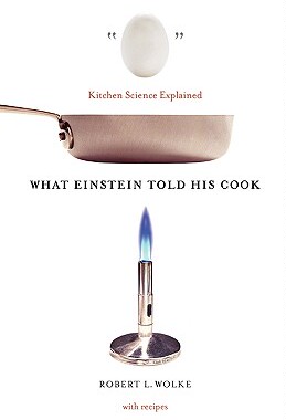 【预售】What Einstein Told His Cook: Kitchen Science