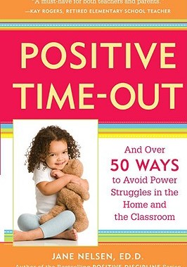 【预售】Positive Time-Out: And Over 50 Ways to Avoid Power