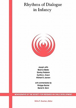 【预售】Rhythms Of Dialogue In Infancy: Coordinated Timingin