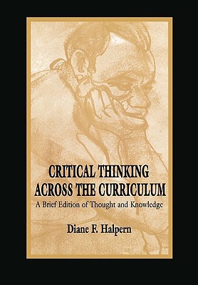 【预售】Critical Thinking Across the Curriculum: A Brief