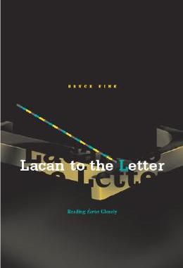 【预售】Lacan to the Letter: Reading Ecrits Closely