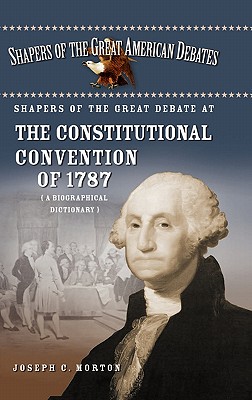 【预售】Shapers of the Great Debate at the Constitutional