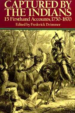 【预售】Captured by the Indians: 15 Firsthand Accounts