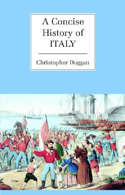 【预售】A Concise History of Italy 书籍/杂志/报纸 原版其它 原图主图