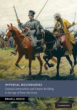 【预售】Imperial Boundaries: Cossack Communities and