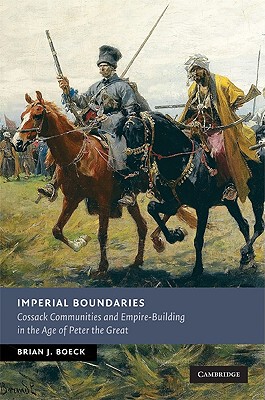 【预售】Imperial Boundaries: Cossack Communities and
