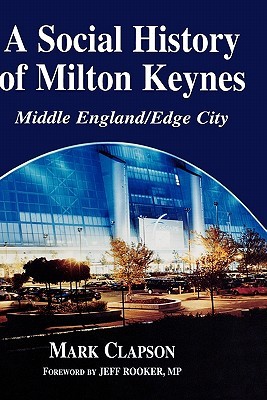 【预售】A Social History of Milton Keynes: Middle