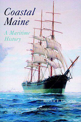 【预售】Coastal Maine: A Maritime History