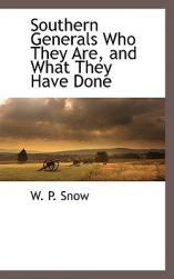 【预售】Southern Generals Who They Are, and What They Have