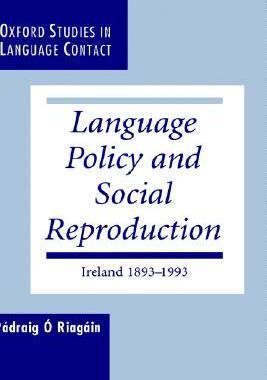 【预售】Language Policy and Social Reproduction: Ireland