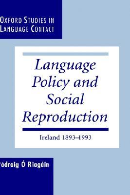 【预售】Language Policy and Social Reproduction: Ireland