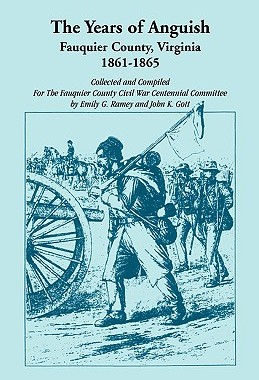 【预售】The Years of Anguish: Fauquier County, Virginia